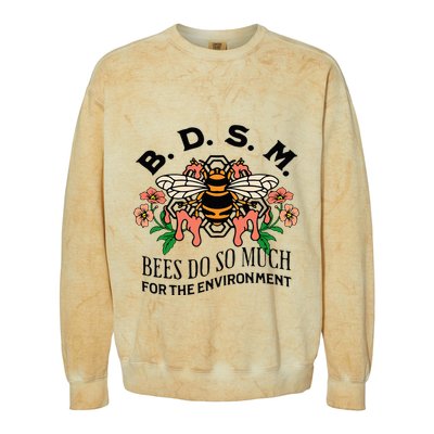 Bdsm Bees Do So Much For The Environment Colorblast Crewneck Sweatshirt