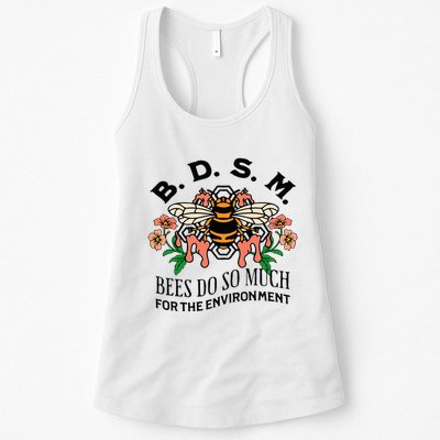 Bdsm Bees Do So Much For The Environment Womens Tank Top