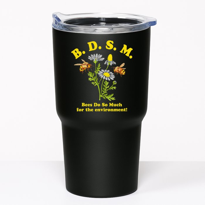 BDSM Bees Do So Much For The Environment Tumbler