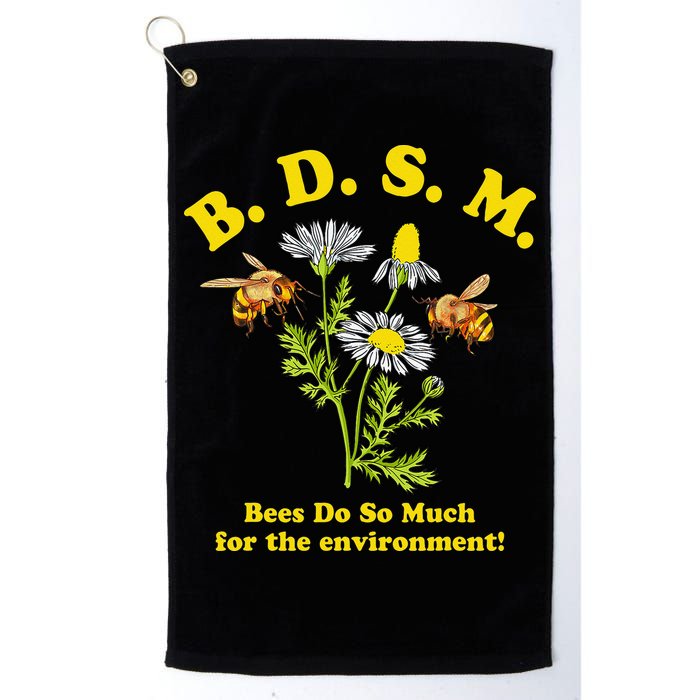 BDSM Bees Do So Much For The Environment Golf Towel