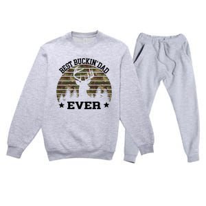 Best Buckin Dad Ever Deer Hunting Fathers Day Manley Premium Crewneck Sweatsuit Set