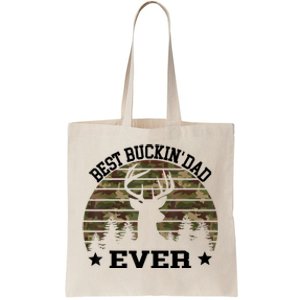 Best Buckin Dad Ever Deer Hunting Fathers Day Manley Tote Bag