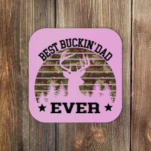 Best Buckin Dad Ever Deer Hunting Fathers Day Manley Coaster