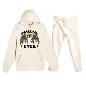 Best Buckin Dad Ever Deer Hunting Fathers Day Manley Premium Hooded Sweatsuit Set