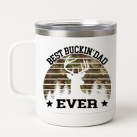 Best Buckin Dad Ever Deer Hunting Fathers Day Manley 12 oz Stainless Steel Tumbler Cup