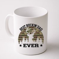 Best Buckin Dad Ever Deer Hunting Fathers Day Manley Coffee Mug