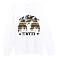 Best Buckin Dad Ever Deer Hunting Fathers Day Manley Premium Crewneck Sweatshirt