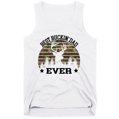 Best Buckin Dad Ever Deer Hunting Fathers Day Manley Tank Top