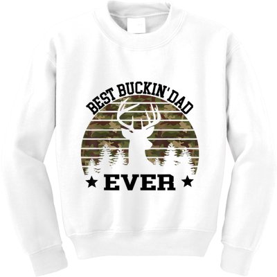Best Buckin Dad Ever Deer Hunting Fathers Day Manley Kids Sweatshirt