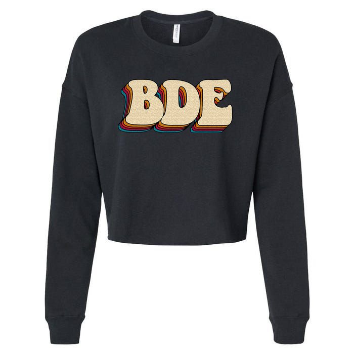 BDE Big Dick Energy Retro Style Cropped Pullover Crew