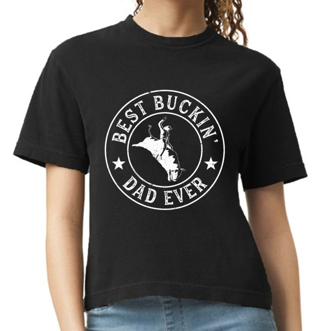 Best Buckin Dad Ever Cowboy Bull Riding Rodeo Comfort Colors Boxy T-Shirt