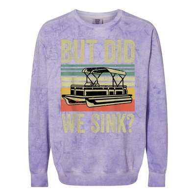 Boating But Did We Sink Funny Pontoon Boat Captain Colorblast Crewneck Sweatshirt