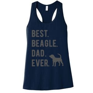 Best Beagle Dad Ever Funny Beagle Dog Lovers Dad Gift Women's Racerback Tank