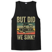 Boating But Did We Sink Funny Pontoon Boat Captain PosiCharge Competitor Tank