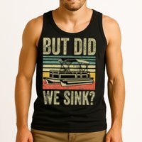 Boating But Did We Sink Funny Pontoon Boat Captain Tank Top