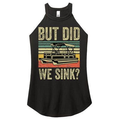 Boating But Did We Sink Funny Pontoon Boat Captain Women's Perfect Tri Rocker Tank