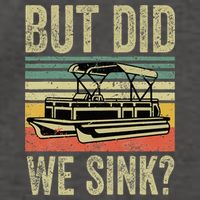 Boating But Did We Sink Funny Pontoon Boat Captain Vector Backpack