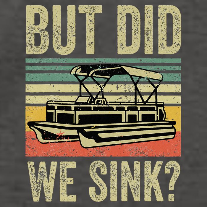 Boating But Did We Sink Funny Pontoon Boat Captain Vector Backpack