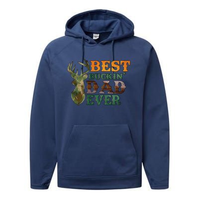 Best Buckin’ Dad Ever Deer Hunting Vintage Performance Fleece Hoodie