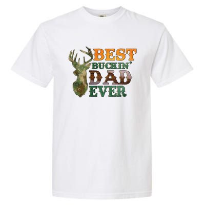 Best Buckin’ Dad Ever Deer Hunting Vintage Garment-Dyed Heavyweight T-Shirt