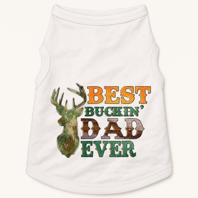 Best Buckin’ Dad Ever Deer Hunting Vintage Doggie Tank