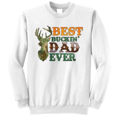 Best Buckin’ Dad Ever Deer Hunting Vintage Sweatshirt