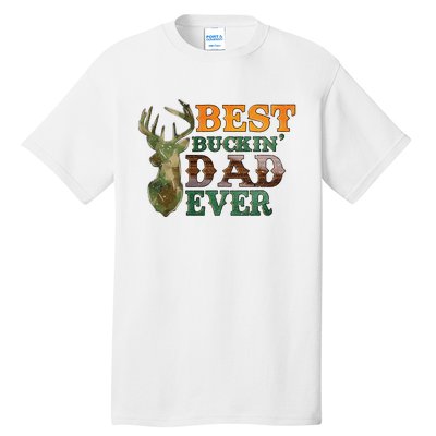 Best Buckin’ Dad Ever Deer Hunting Vintage Tall T-Shirt