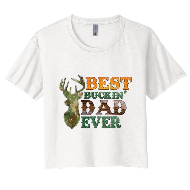 Best Buckin’ Dad Ever Deer Hunting Vintage Crop Top