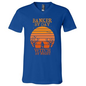 Banker By Day Witch By Night Funny Banking Halloween Retro Gift V-Neck T-Shirt