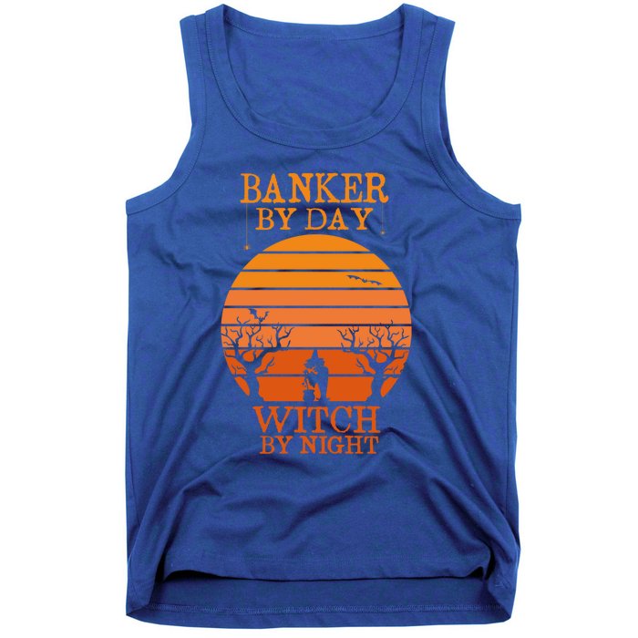 Banker By Day Witch By Night Funny Banking Halloween Retro Gift Tank Top