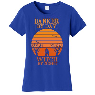 Banker By Day Witch By Night Funny Banking Halloween Retro Gift Women's T-Shirt