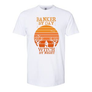 Banker By Day Witch By Night Funny Banking Halloween Retro Gift Softstyle CVC T-Shirt