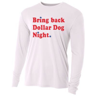 Bring Back Dollar Dog Night Cooling Performance Long Sleeve Crew