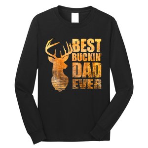 Best Buckin Dad Ever Mix Colors Yellow Tone Long Sleeve Shirt