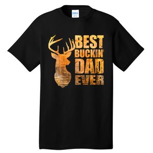 Best Buckin Dad Ever Mix Colors Yellow Tone Tall T-Shirt