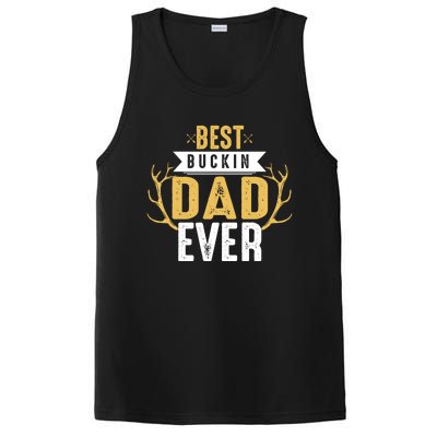 Best Buckin Dad Ever Hunting Hunter Life Adventure Nature Funny Gift PosiCharge Competitor Tank