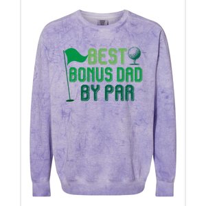 Best Bonus Dad By Par Funny Gift For FatherS Day Golfer Gift Colorblast Crewneck Sweatshirt