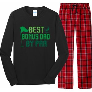 Best Bonus Dad By Par Funny Gift For FatherS Day Golfer Gift Long Sleeve Pajama Set