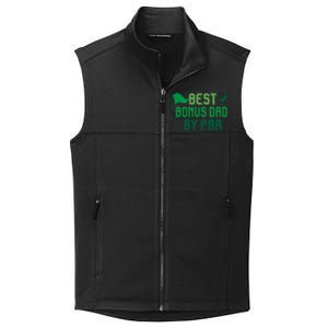 Best Bonus Dad By Par Funny Gift For FatherS Day Golfer Gift Collective Smooth Fleece Vest