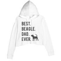 Best Beagle Dad Ever Funny Beagle Dog Lovers Dad Gift Crop Fleece Hoodie