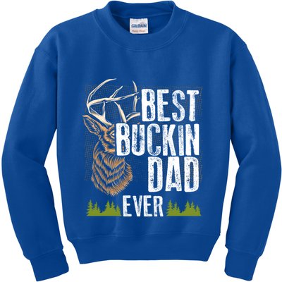 Best Buckin Dad Ever Deer Hunting Bucking Father Gift Kids Sweatshirt