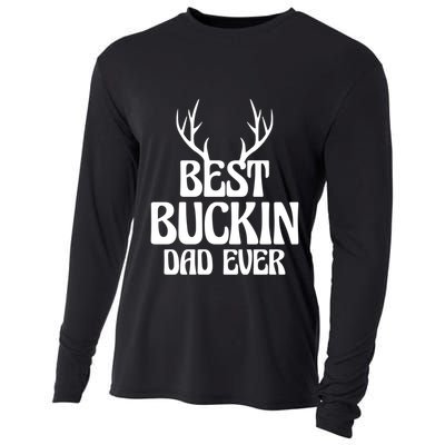 Best Buckin Dad Ever Father Dad Fathers Day Gift Cooling Performance Long Sleeve Crew