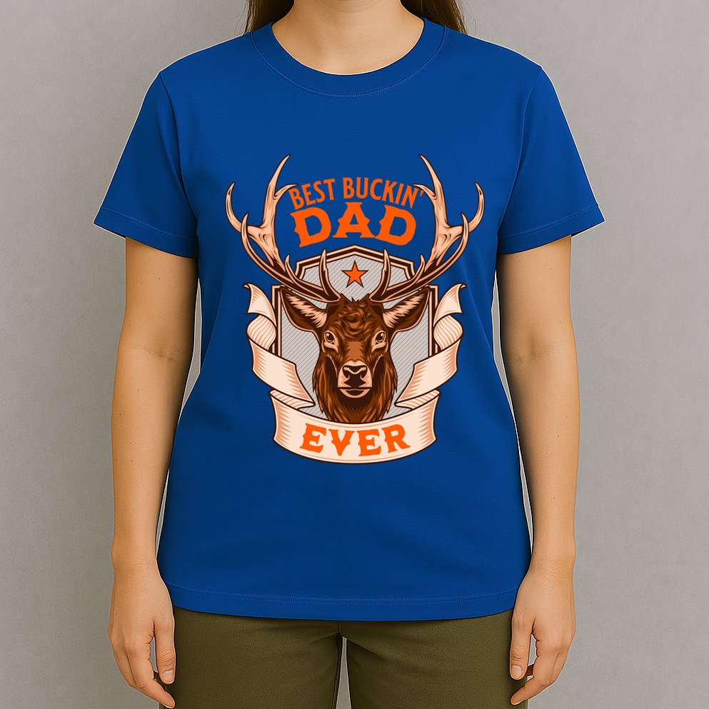 Best Buckin Dad Ever Funny Deer Hunter Buck Hunting Great Gift T-Shirt
