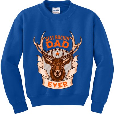 Best Buckin Dad Ever Funny Deer Hunter Buck Hunting Great Gift Kids Sweatshirt