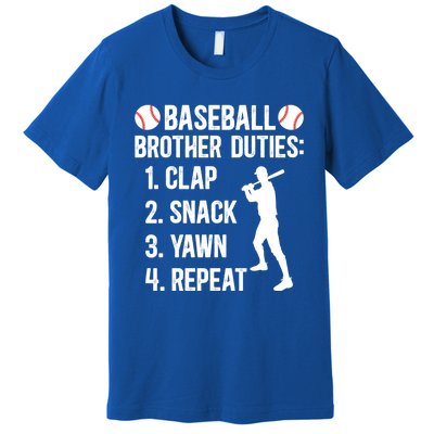 Baseball Brother Duties Brother Of A Baseball Player Gift Premium T-Shirt