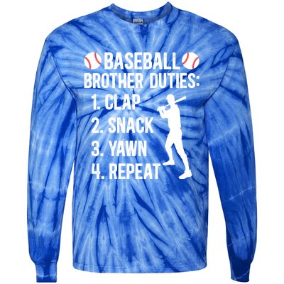 Baseball Brother Duties Brother Of A Baseball Player Gift Tie-Dye Long Sleeve Shirt