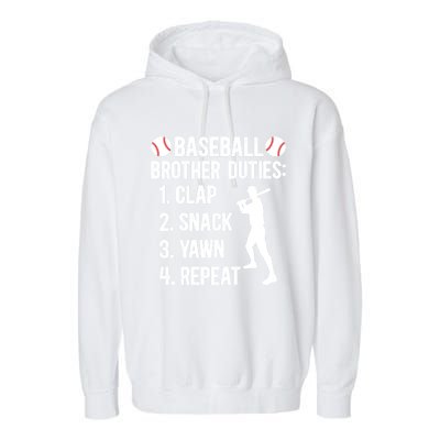 Baseball Brother Duties Brother Of A Baseball Player Gift Garment-Dyed Fleece Hoodie