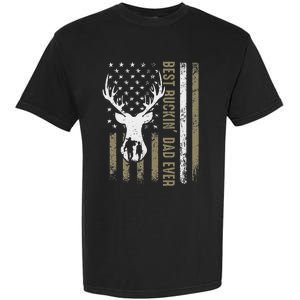 Best Buckin Dad Ever Deer Hunting Fathers Day American Flag Garment-Dyed Heavyweight T-Shirt