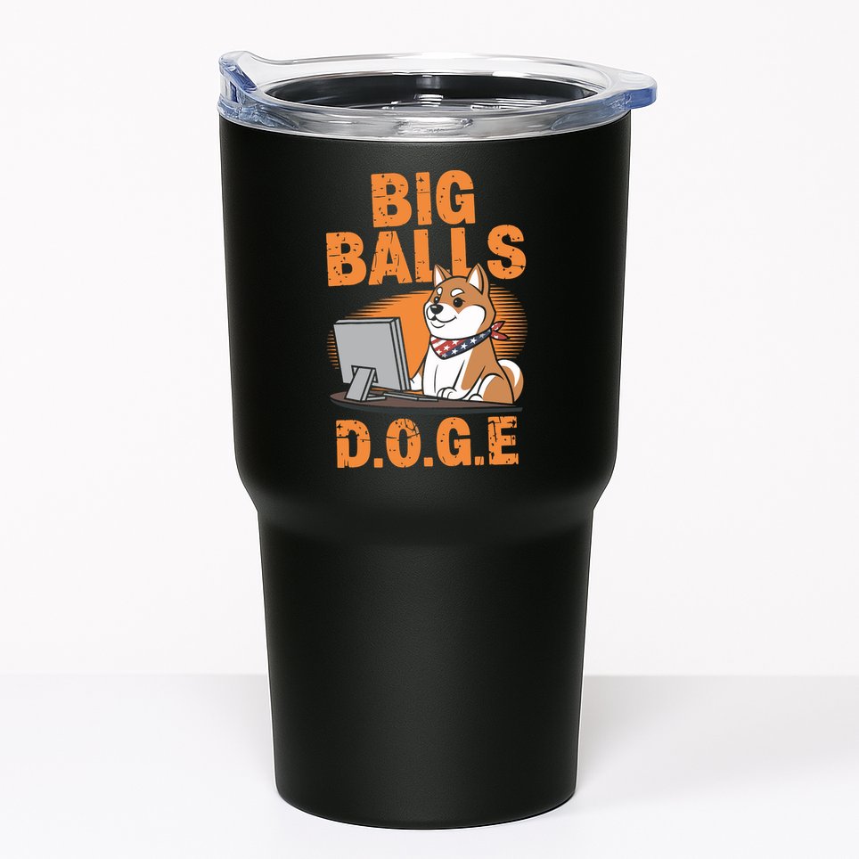 Big Balls D.O.G.E Doge Funny Tumbler