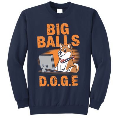 Big Balls D.O.G.E Doge Funny Sweatshirt